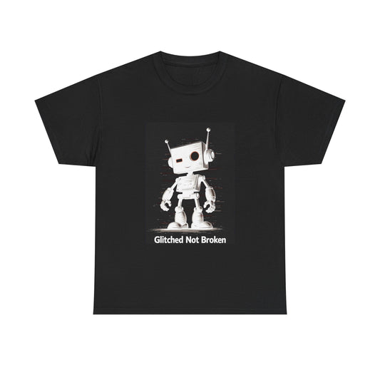 Glitched Not Broken 2 Tee  | Funny AI T-Shirt for Gamers & Coders