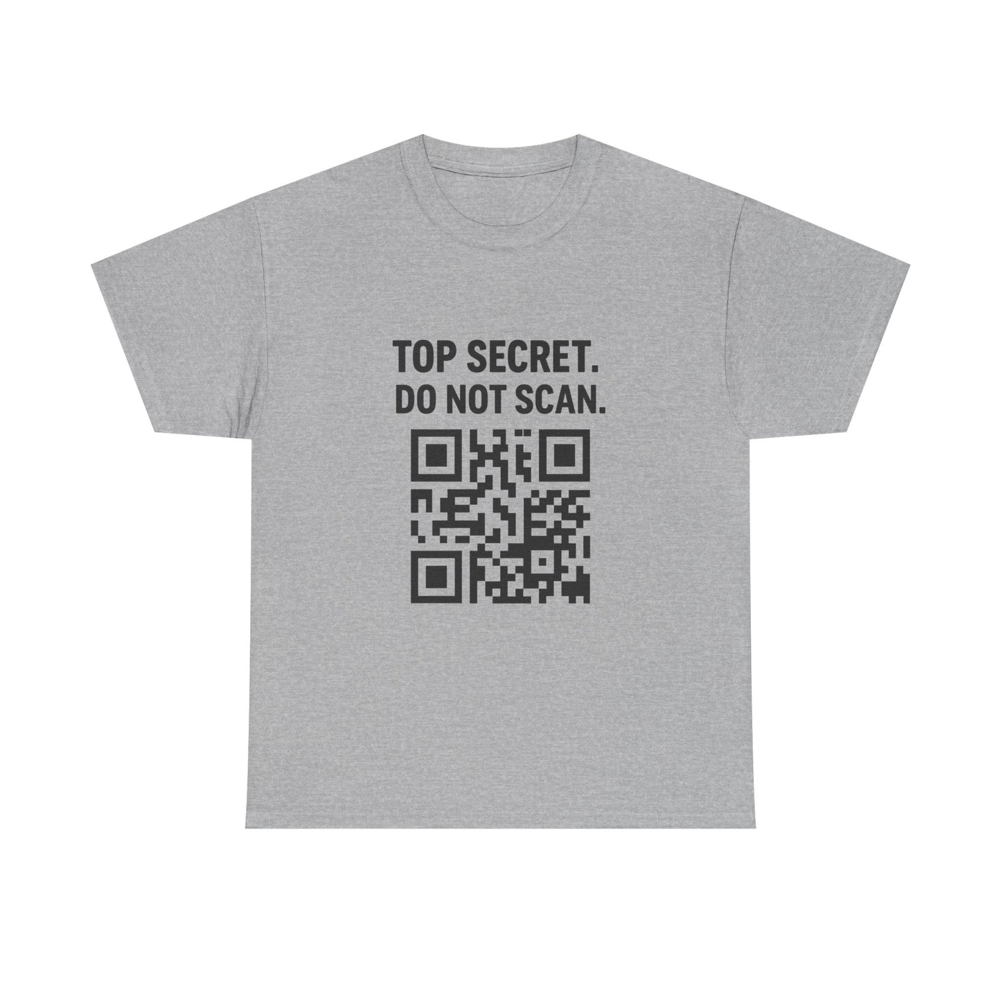 Top Secret Do Not Scan QR Code T-Shirt, Unisex Cotton Tee for Laughs, Awkward Humor Gift, Casual Wear, Unique Graphic Tee