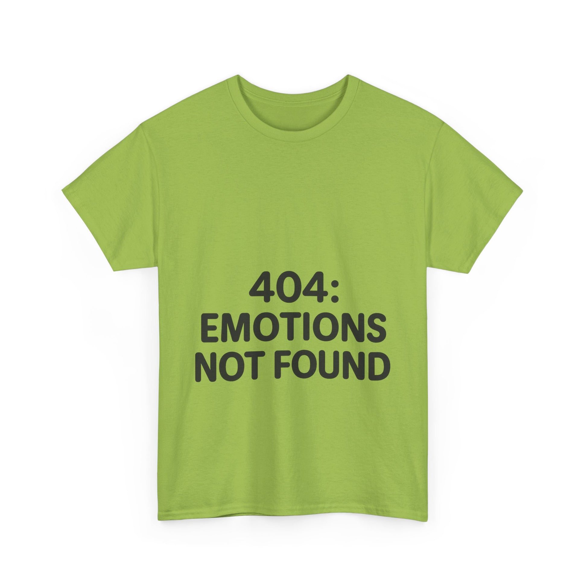 Green t-shirt with '404: Emotions Not Found' text on a white background