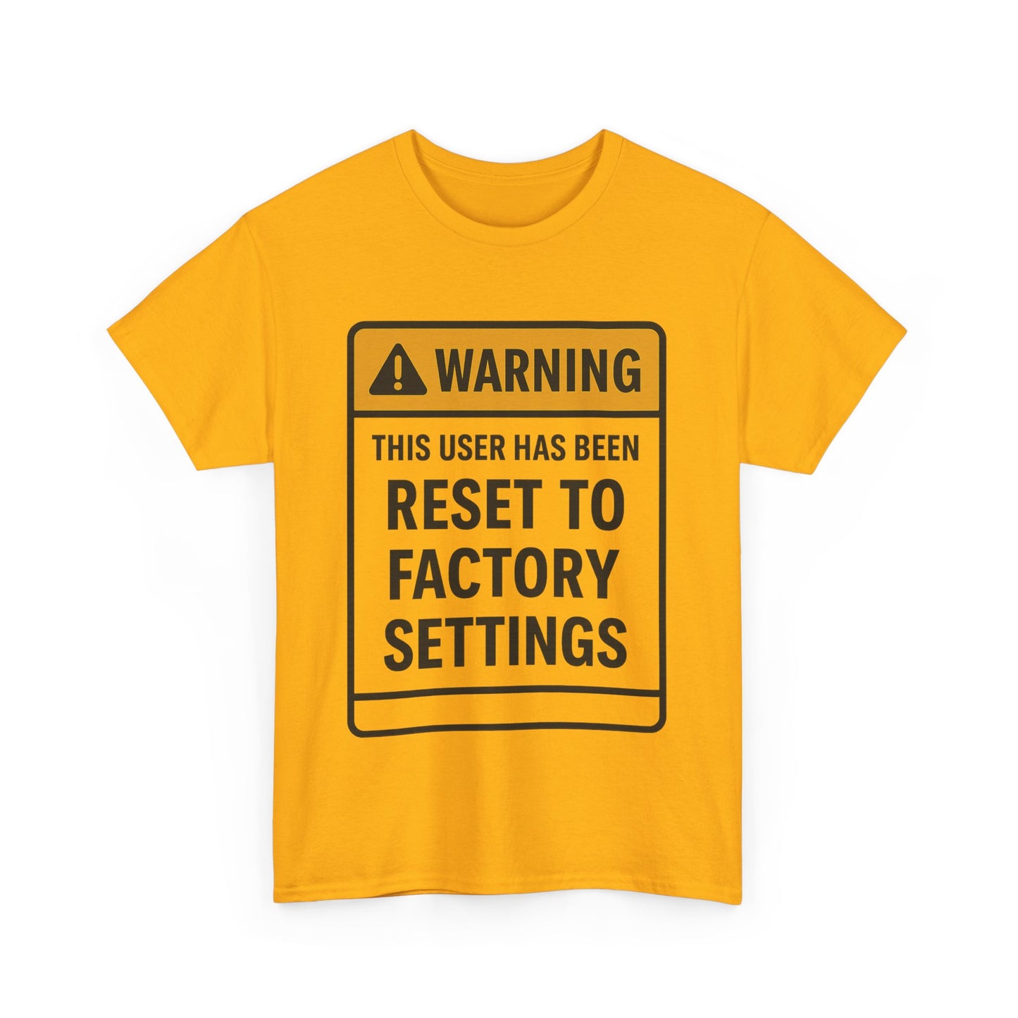 Reset to Factory Settings T-Shirt, Unisex Cotton Tee for Laughs, Awkward Humor Gift, Casual Wear, Unique Graphic Tee