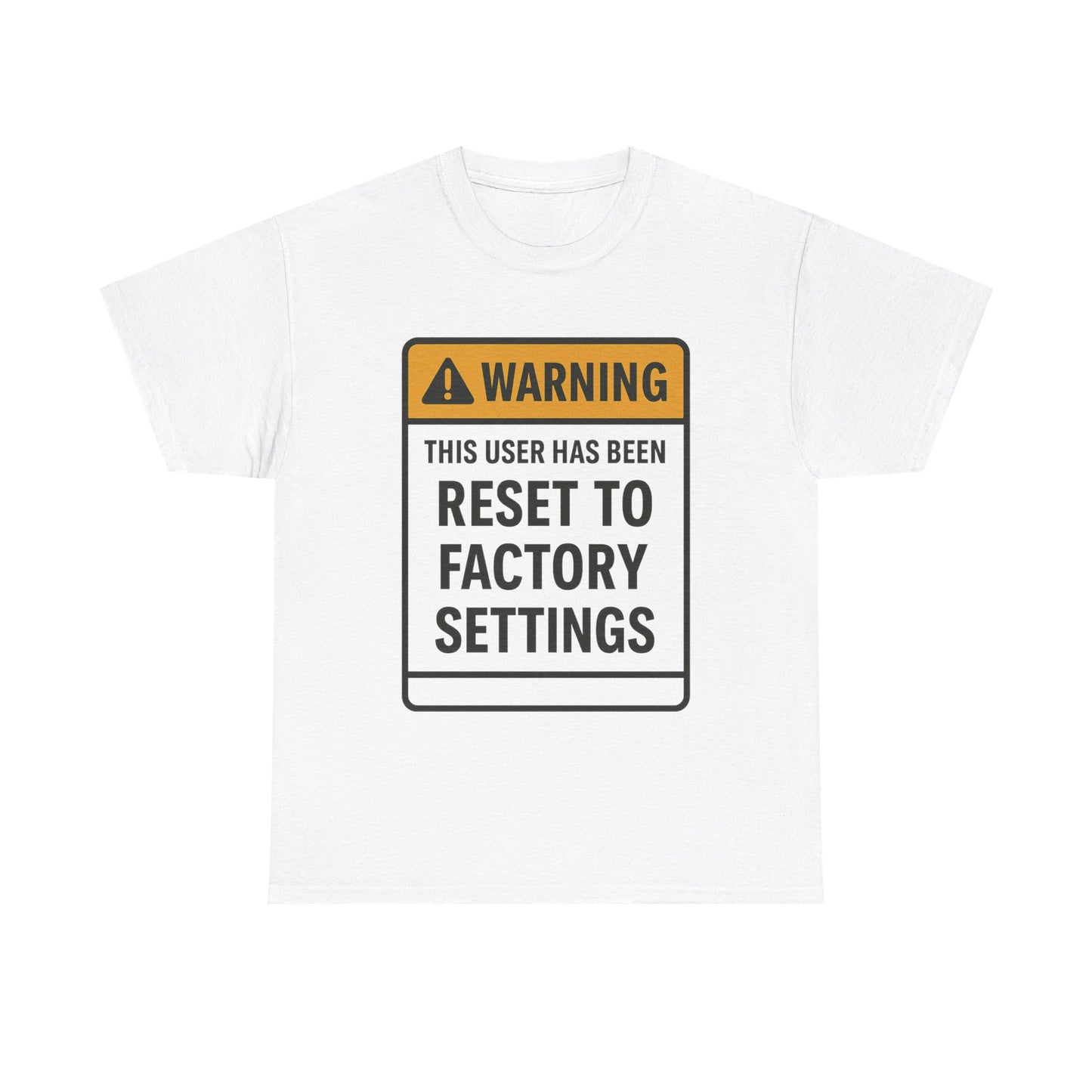 Reset to Factory Settings T-Shirt, Unisex Cotton Tee for Laughs, Awkward Humor Gift, Casual Wear, Unique Graphic Tee