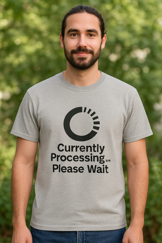 Currently Processing Tee  | Funny AI T-Shirt for Gamers & Coders
