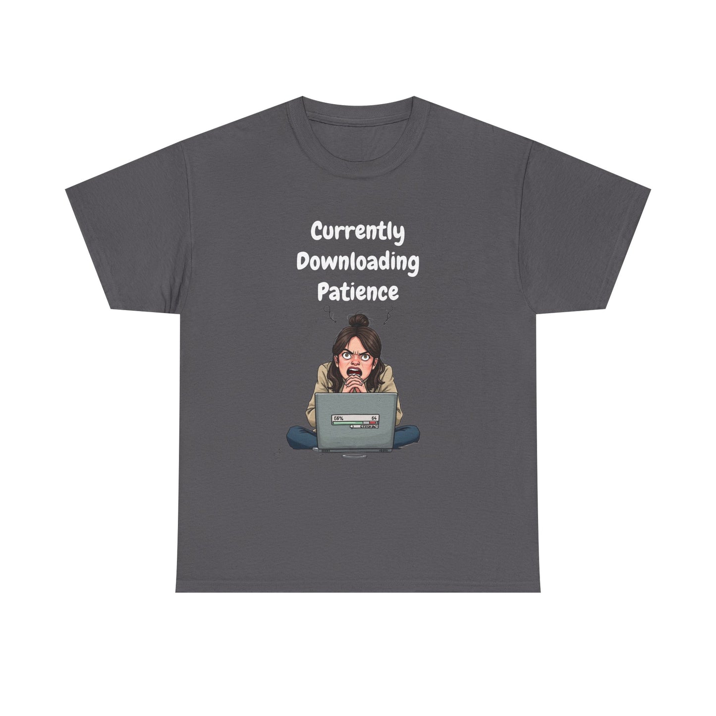 Currently Downloading Patience 2 Tee | Funny AI T-Shirt for Gamers & Coders