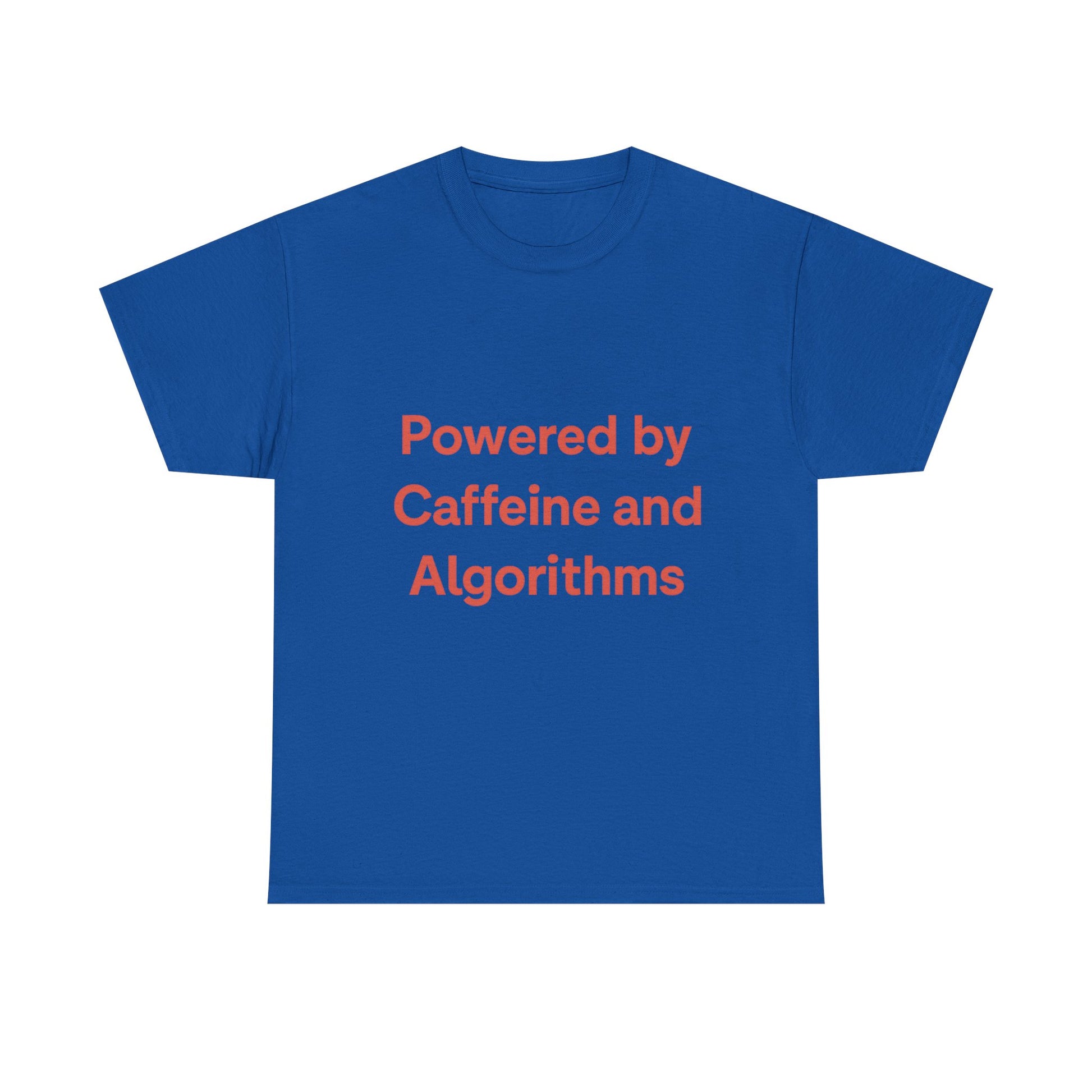 Blue t-shirt with red text 'Powered by Caffeine and Algorithms' on a white background