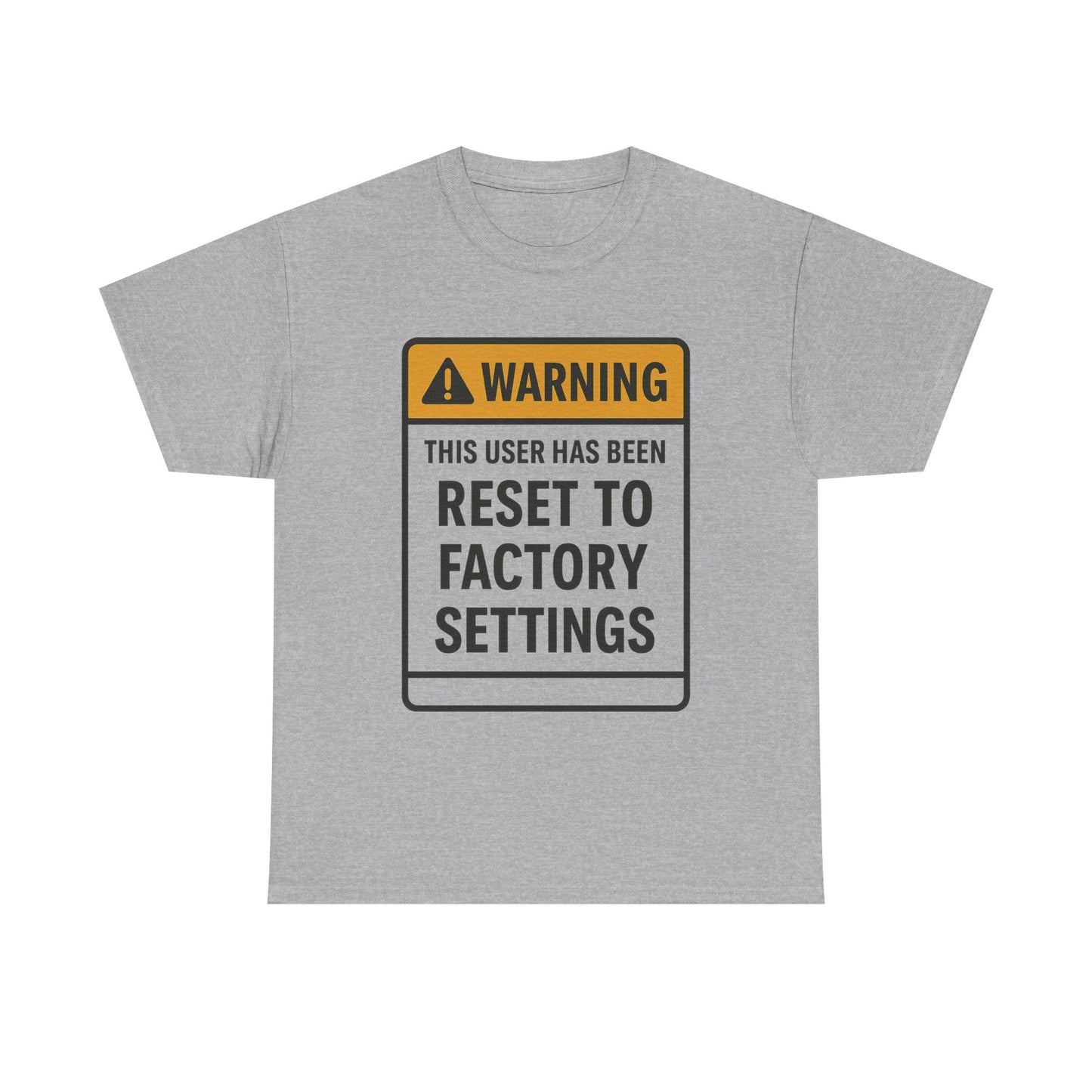 Reset to Factory Settings T-Shirt, Unisex Cotton Tee for Laughs, Awkward Humor Gift, Casual Wear, Unique Graphic Tee