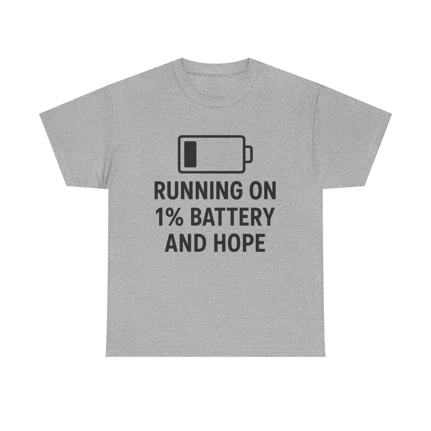 Gray t-shirt with black text and battery icon on a white background