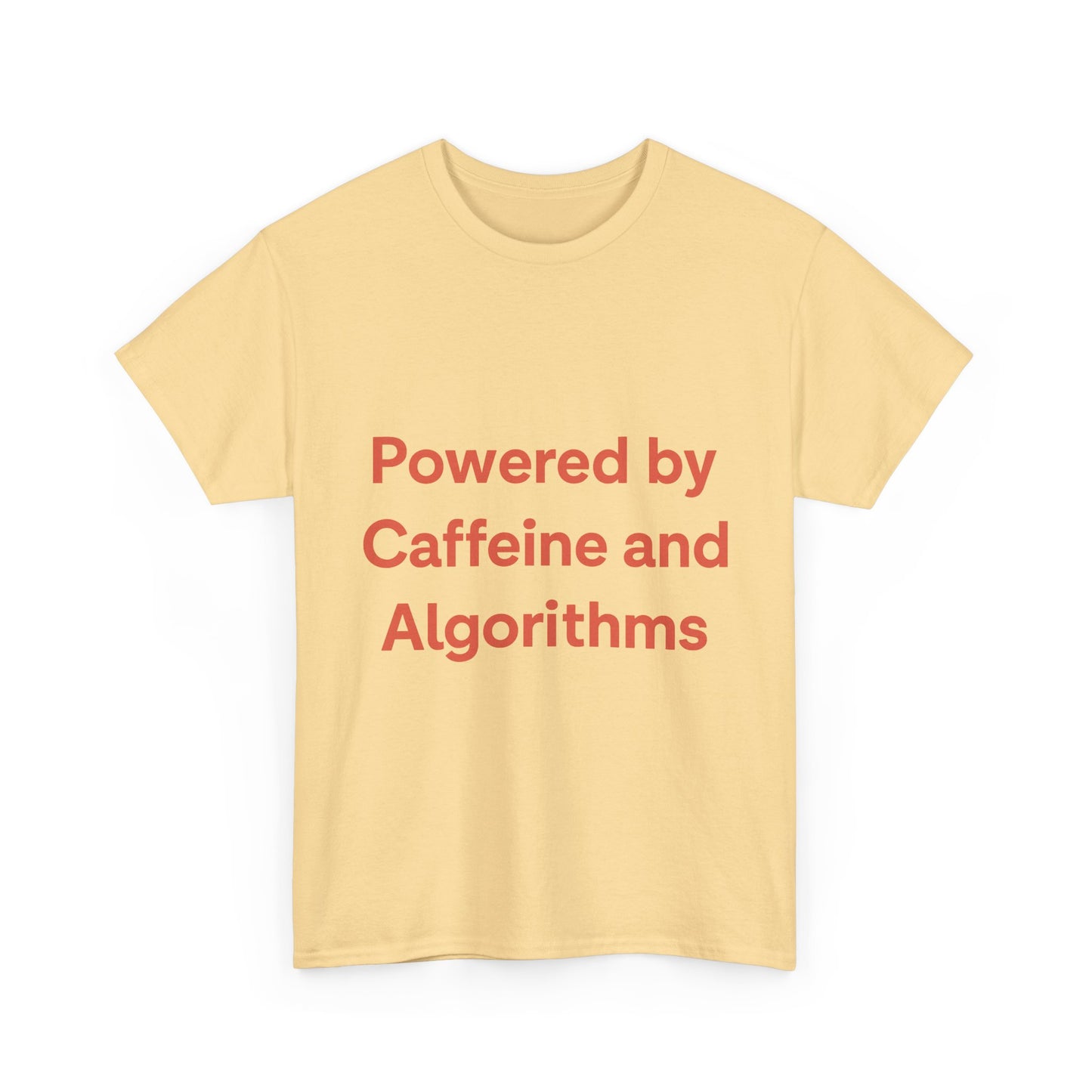 Yellow t-shirt with red text 'Powered by Caffeine and Algorithms' on a white background