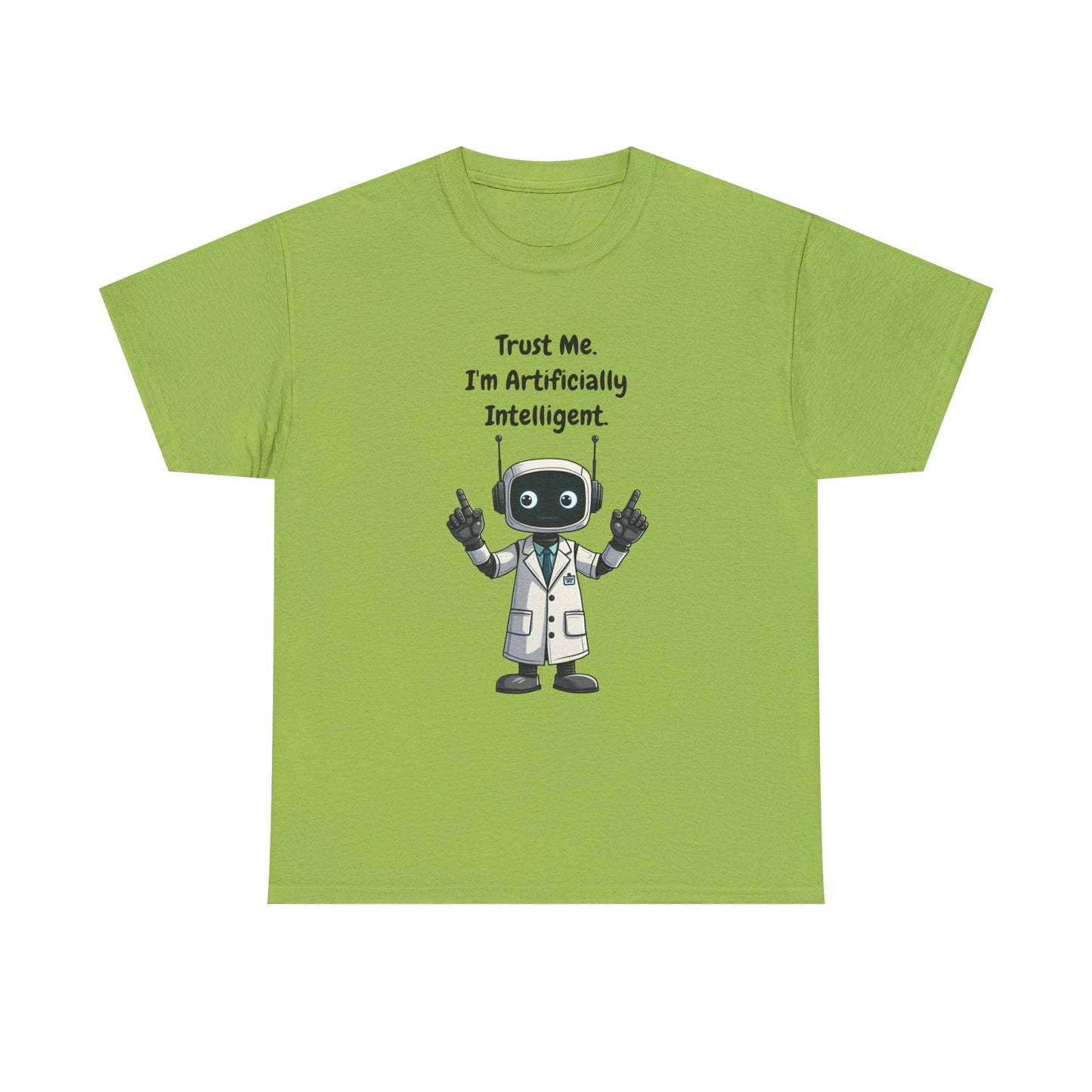 Trust Me I'm Artificially Intelligent Tee | Funny AI T-Shirt for Gamers & Coders