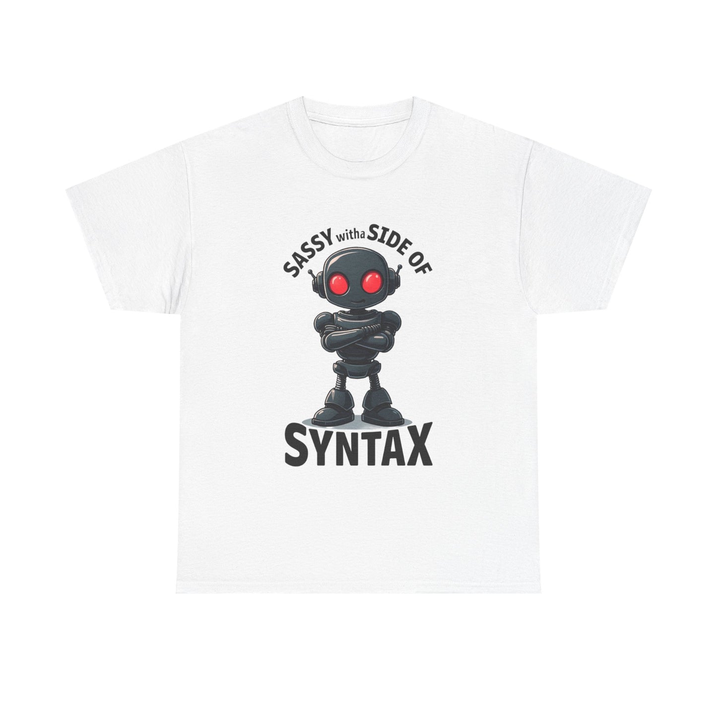 Sassy with a side of Syntax Tee | Funny AI T-Shirt for Gamers & Coders