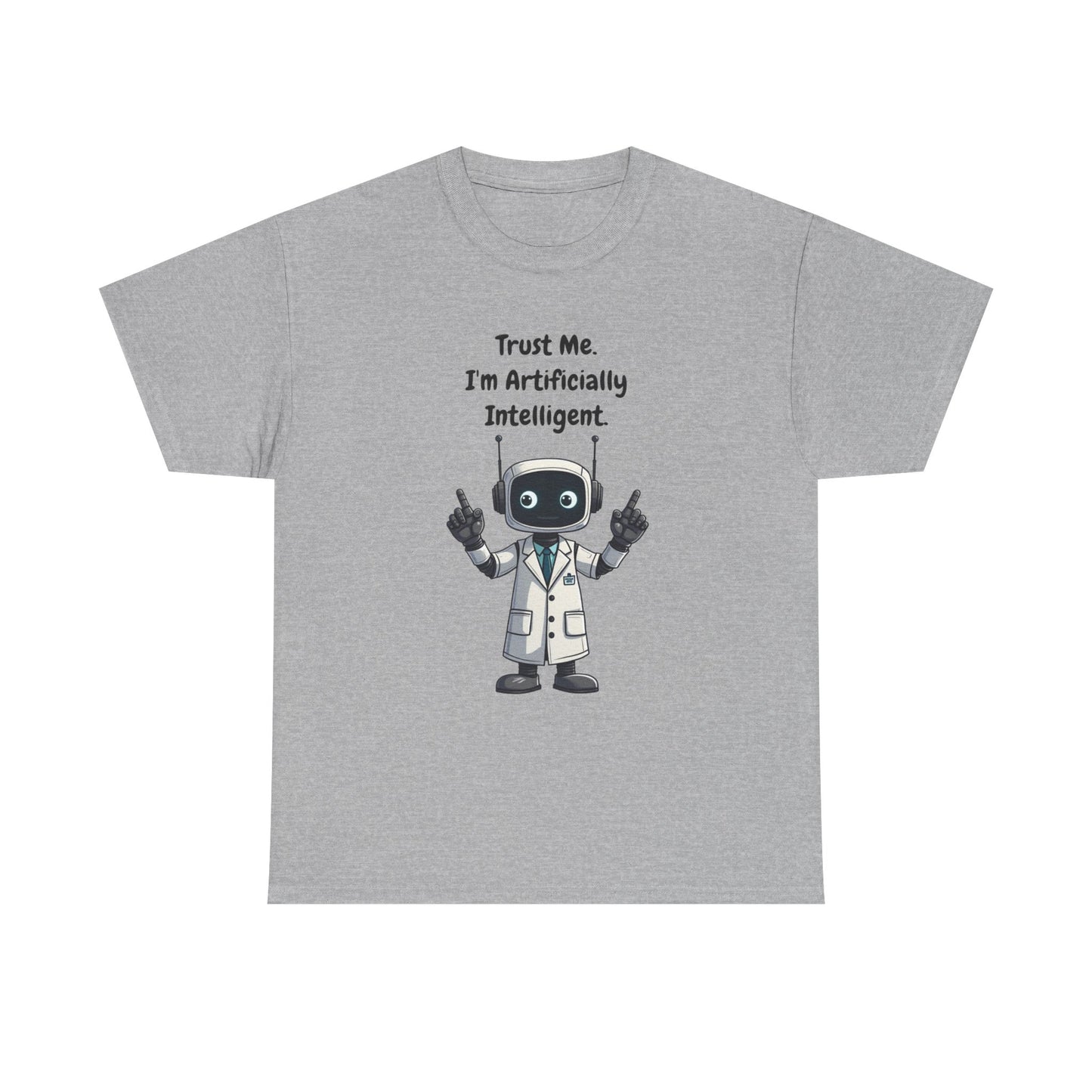 Trust Me I'm Artificially Intelligent Tee | Funny AI T-Shirt for Gamers & Coders