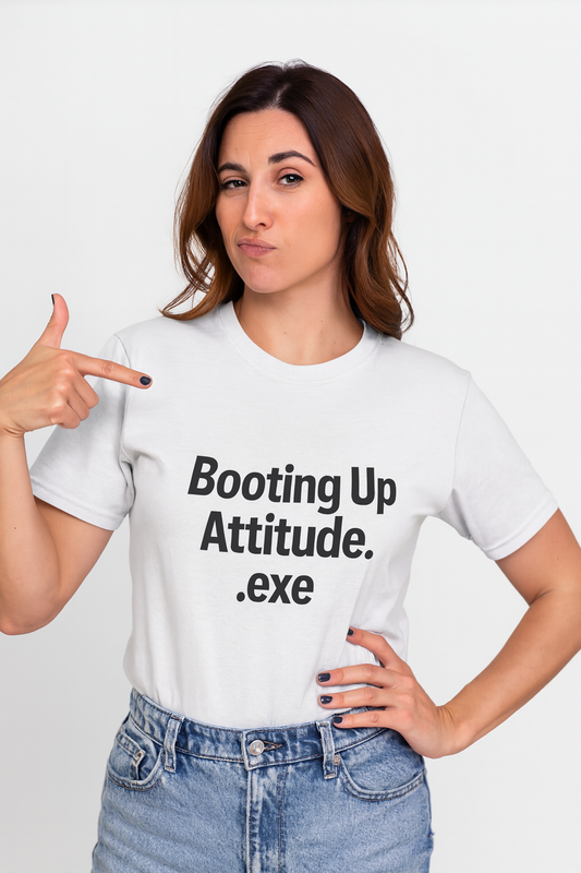 Booting Up Attitude.exe Tee  | Funny AI T-Shirt for Gamers & Coders